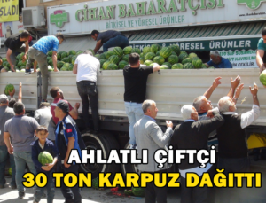 Ahlatlı Çiftçi 30 Ton Karpuz Dağıttı