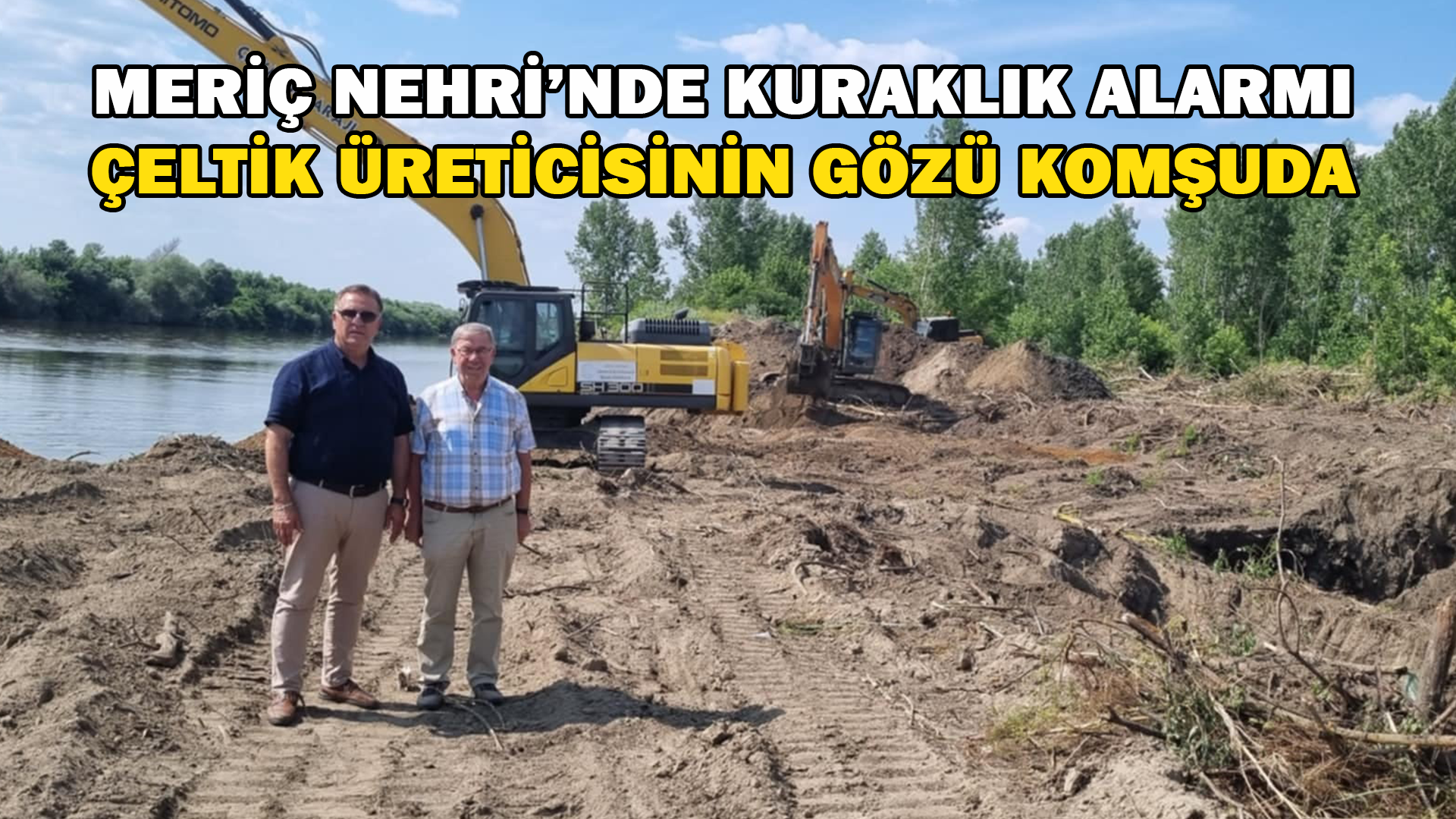 Meriç Nehri’nde Kuraklık Alarmı, Çeltik Üreticisinin Gözü Komşuda